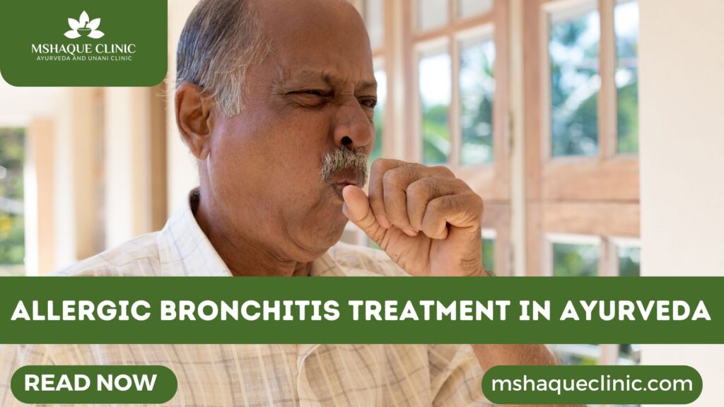 Allergic Bronchitis Treatment In Ayurveda