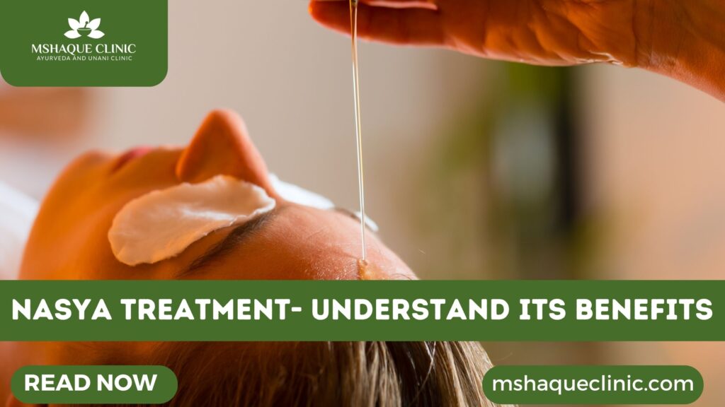 Nasya Treatment- Understand Its Benefits