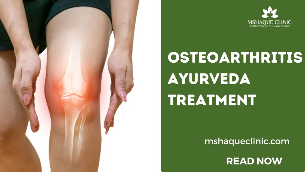 Osteoarthritis Ayurveda Treatment