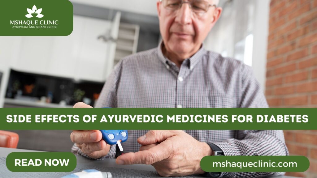 Side Effects Of Ayurvedic Medicines For Diabetes