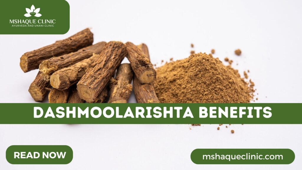 Dashmoolarishta Benefits