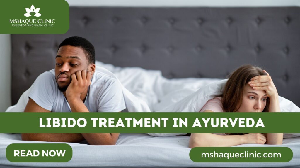 Libido Treatment In Ayurveda
