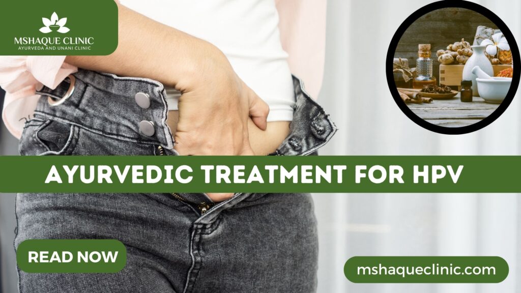Ayurvedic Treatment For HPV