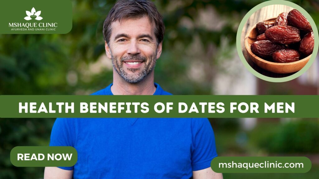 Health Benefits Of Dates For Men