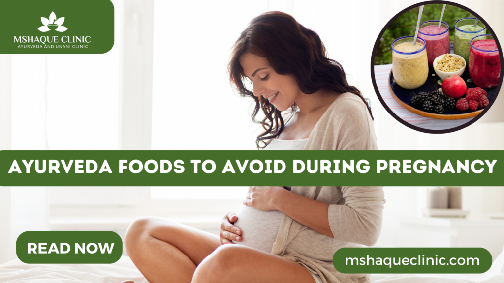 Ayurveda Foods To Avoid During Pregnancy